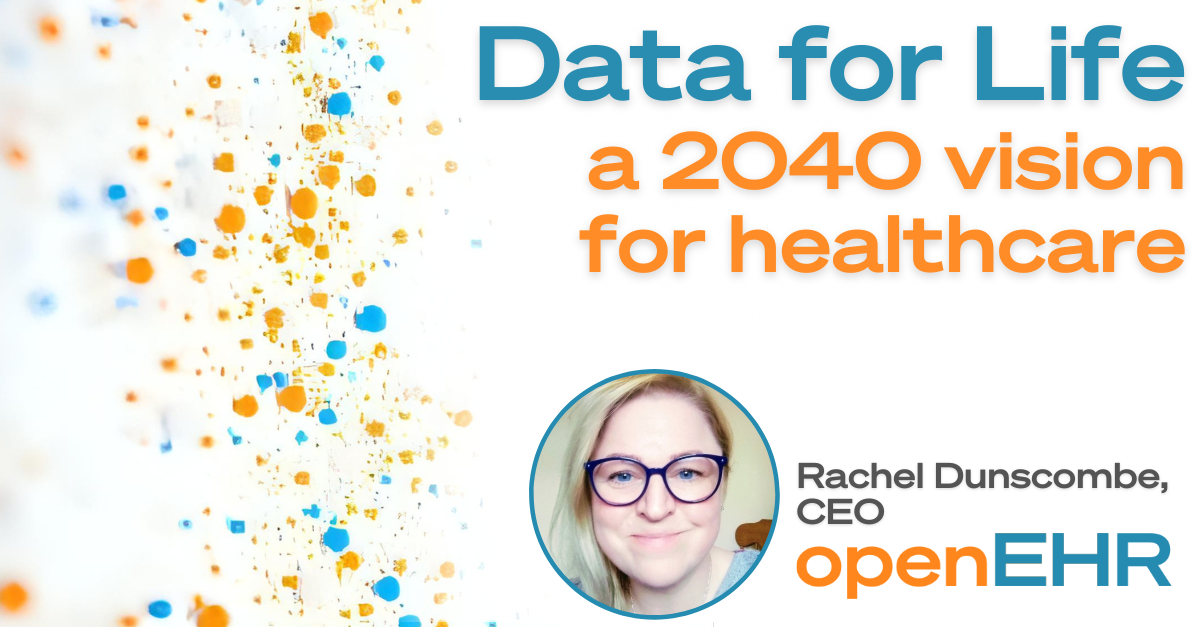 Data for Life: a 2040 vision for healthcare